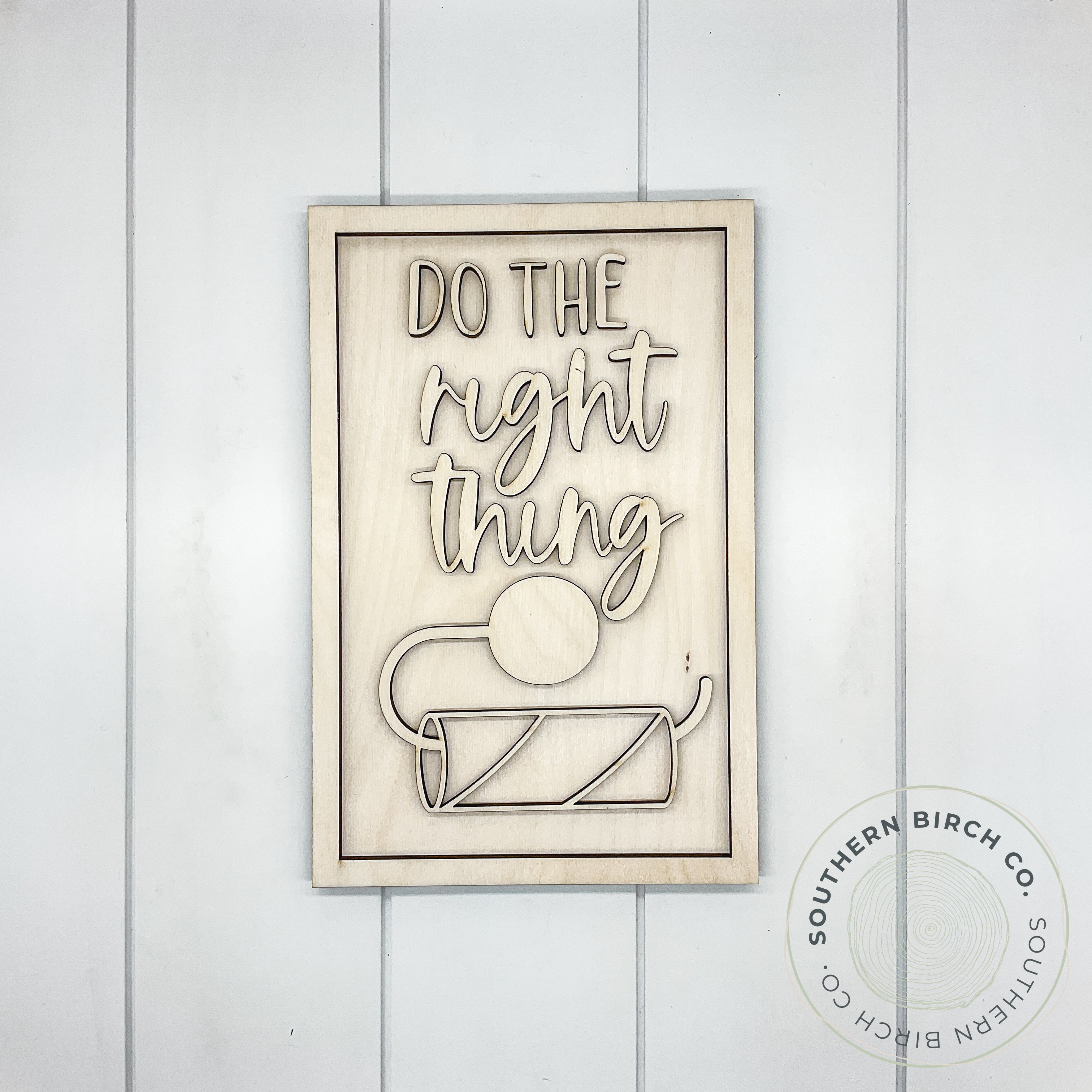 Do The Right Thing 3D Framed Sign Blank
