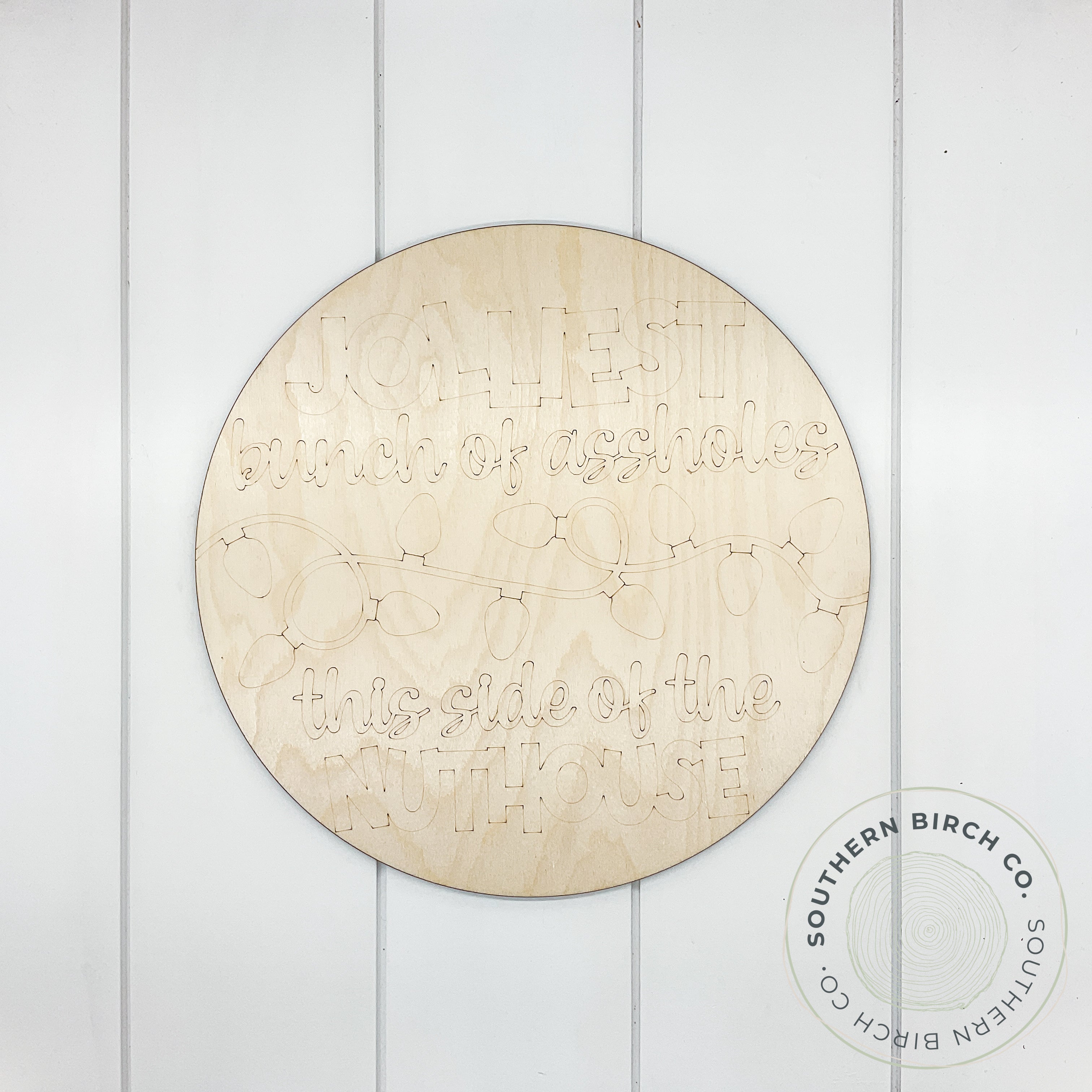 Jolliest Bunch Etched Round Blank