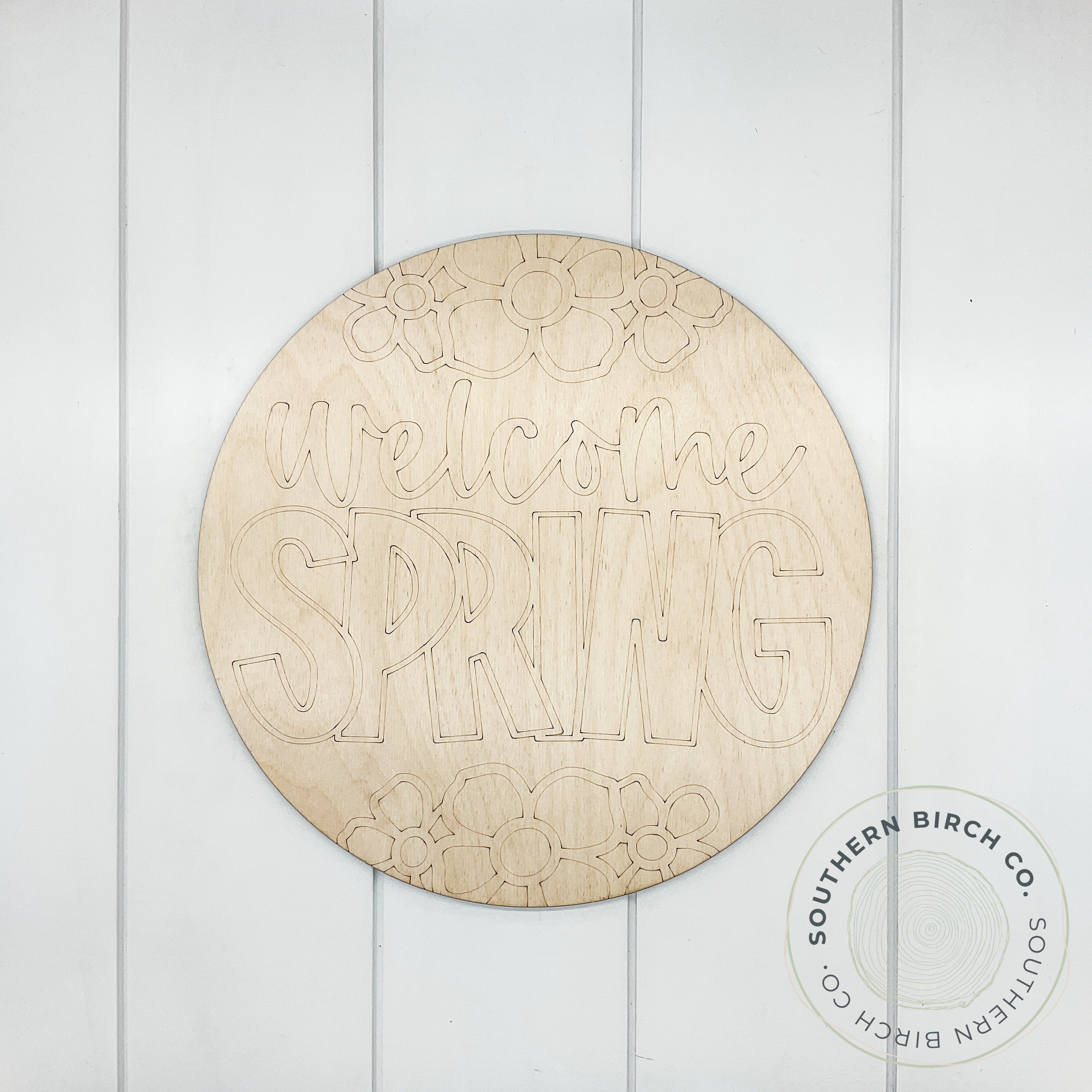 Welcome Spring Etched Round Blank