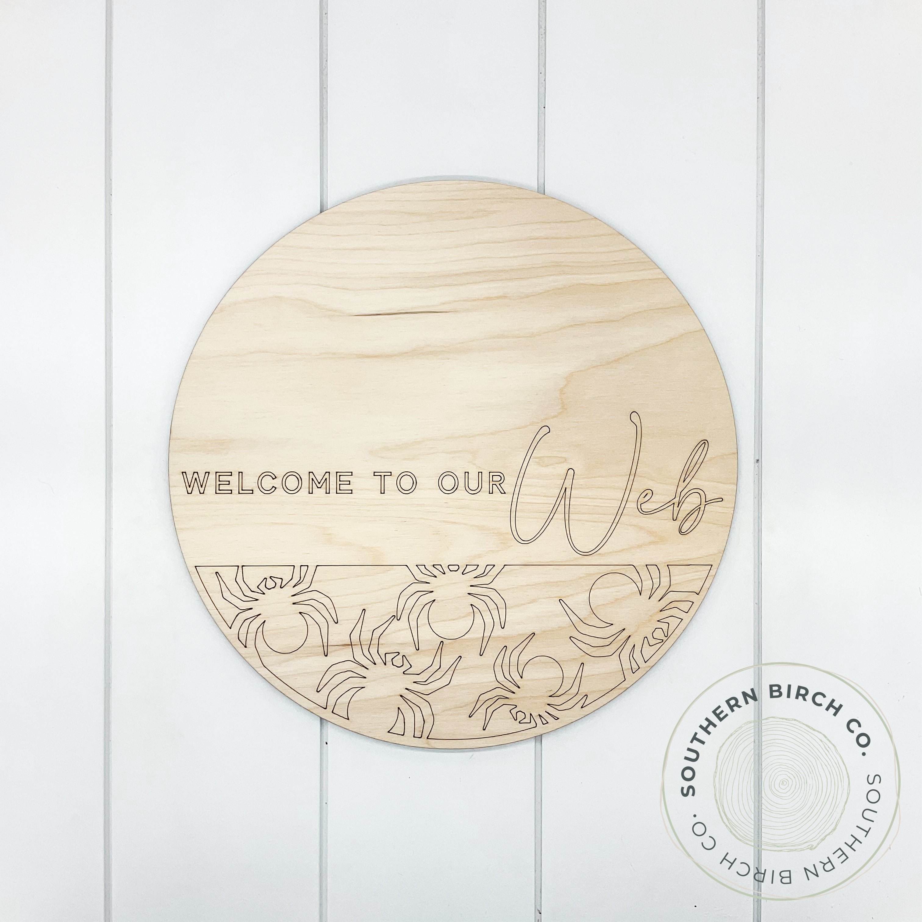 Welcome To Our Web Etched Round Blank