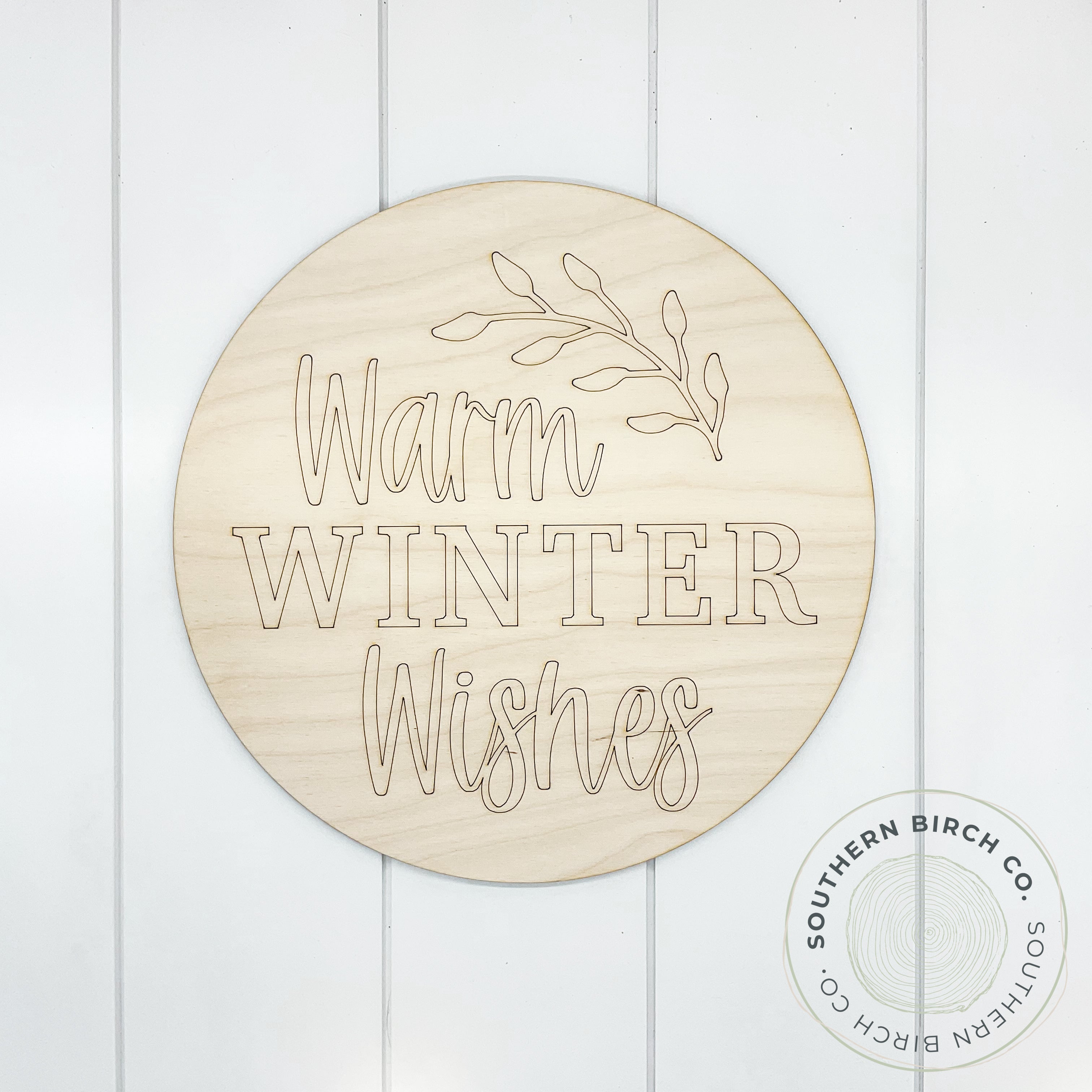 Warm Winter Wishes Etched Round Blank