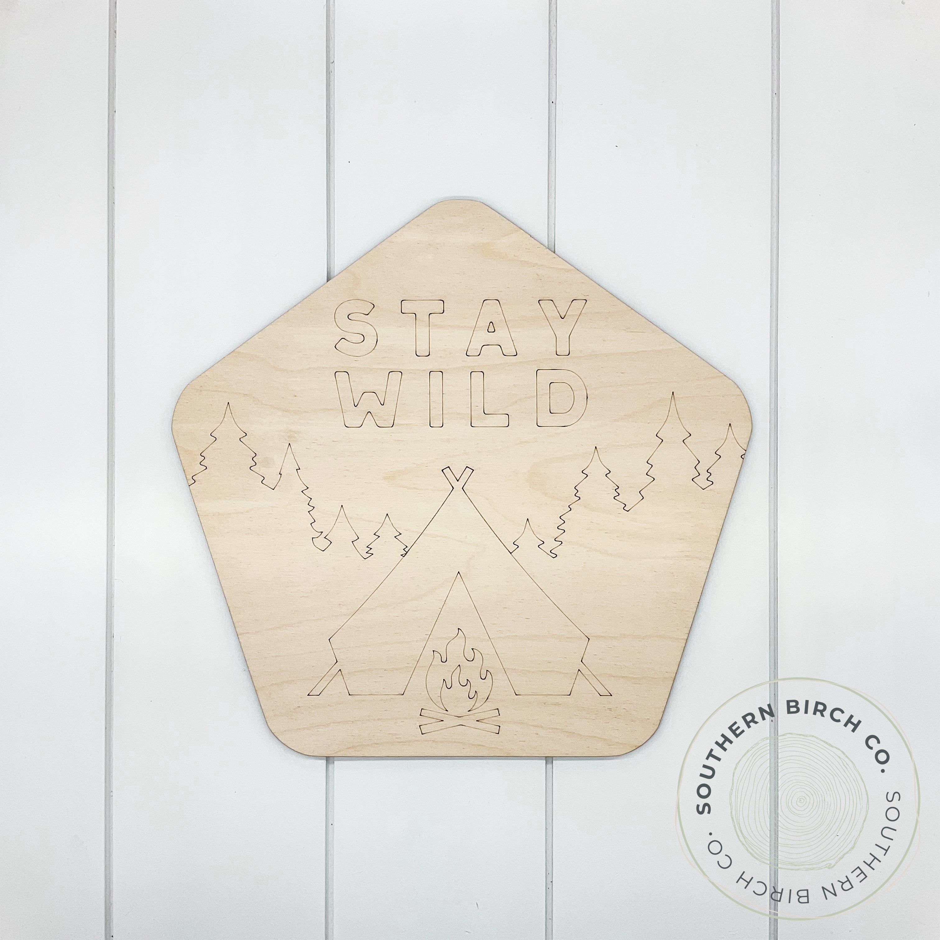 Stay Wild Etched Blank