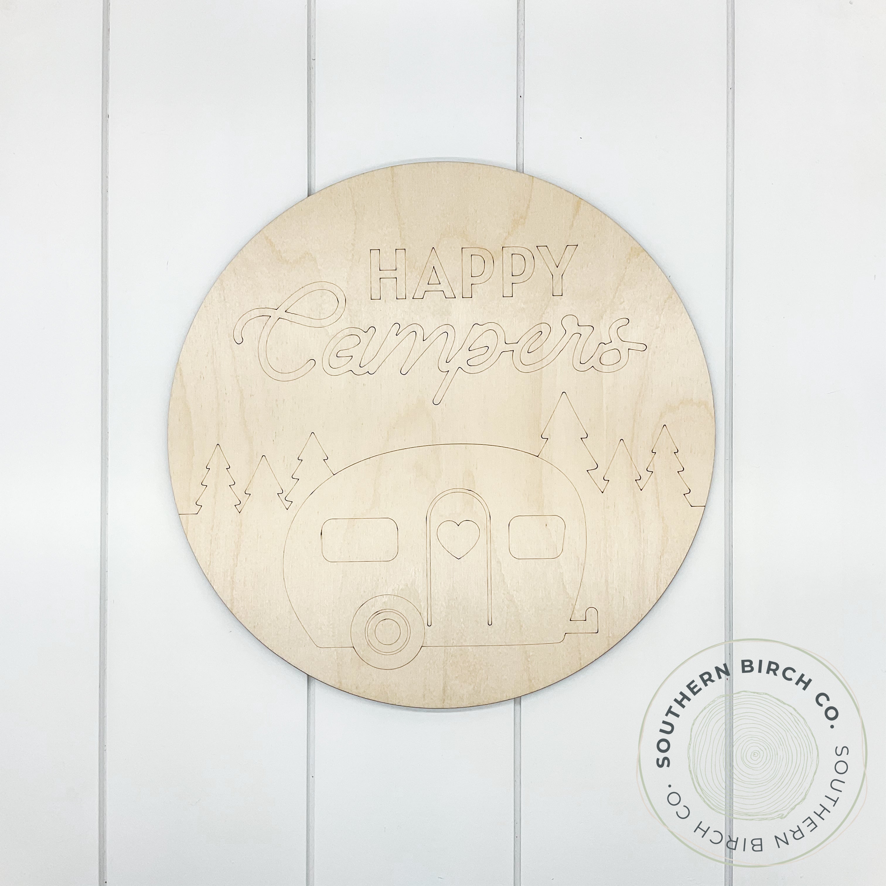 Happy Campers Etched Round Blank