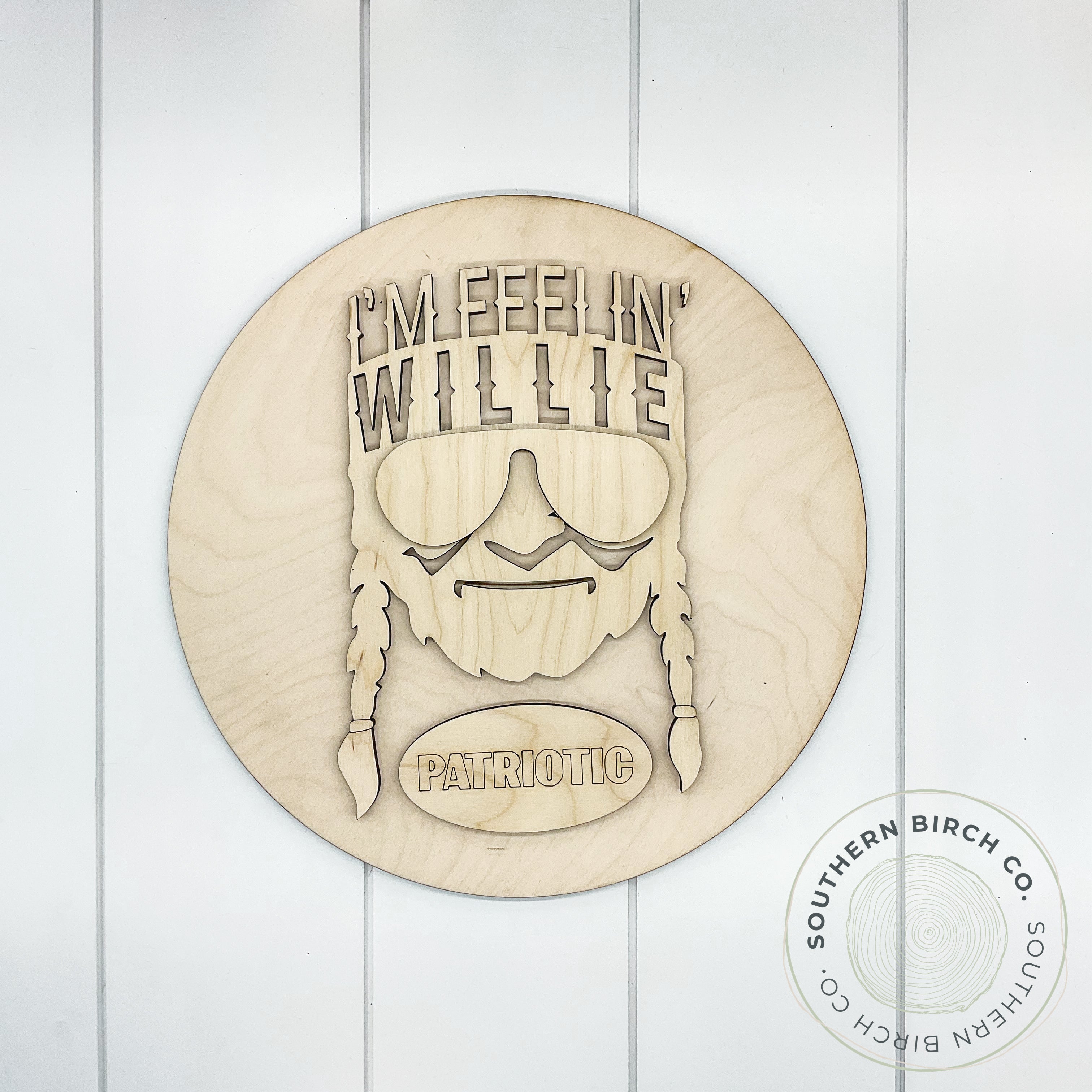 I’m Feelin’ Willie Interchangeable Blank