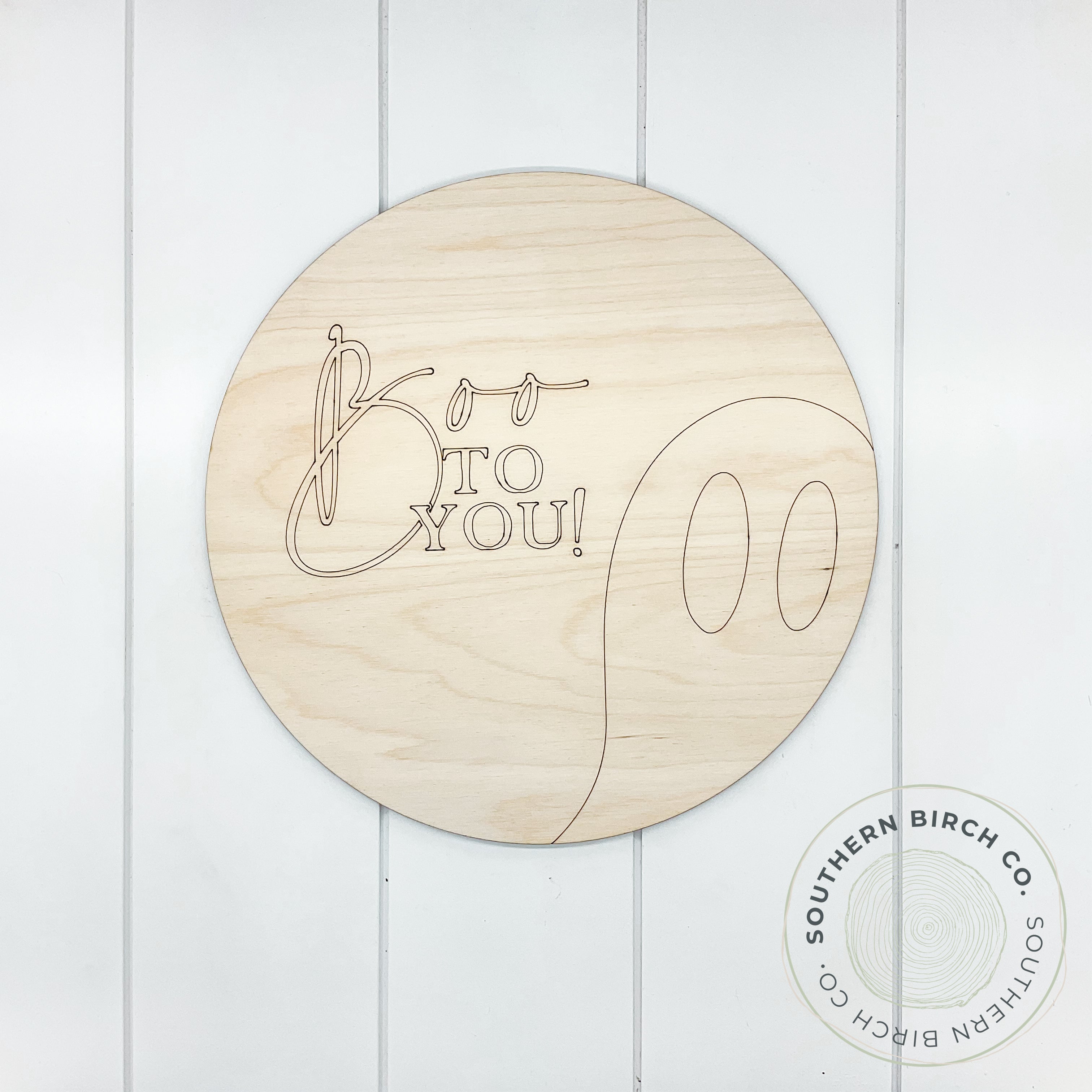 Boo To You Etched Round Blank