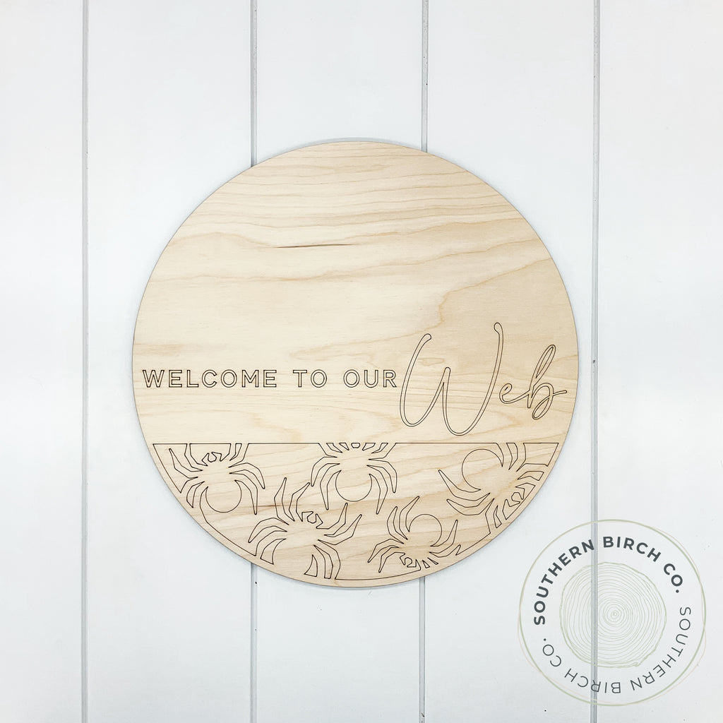 Welcome To Our Web Etched Round Blank