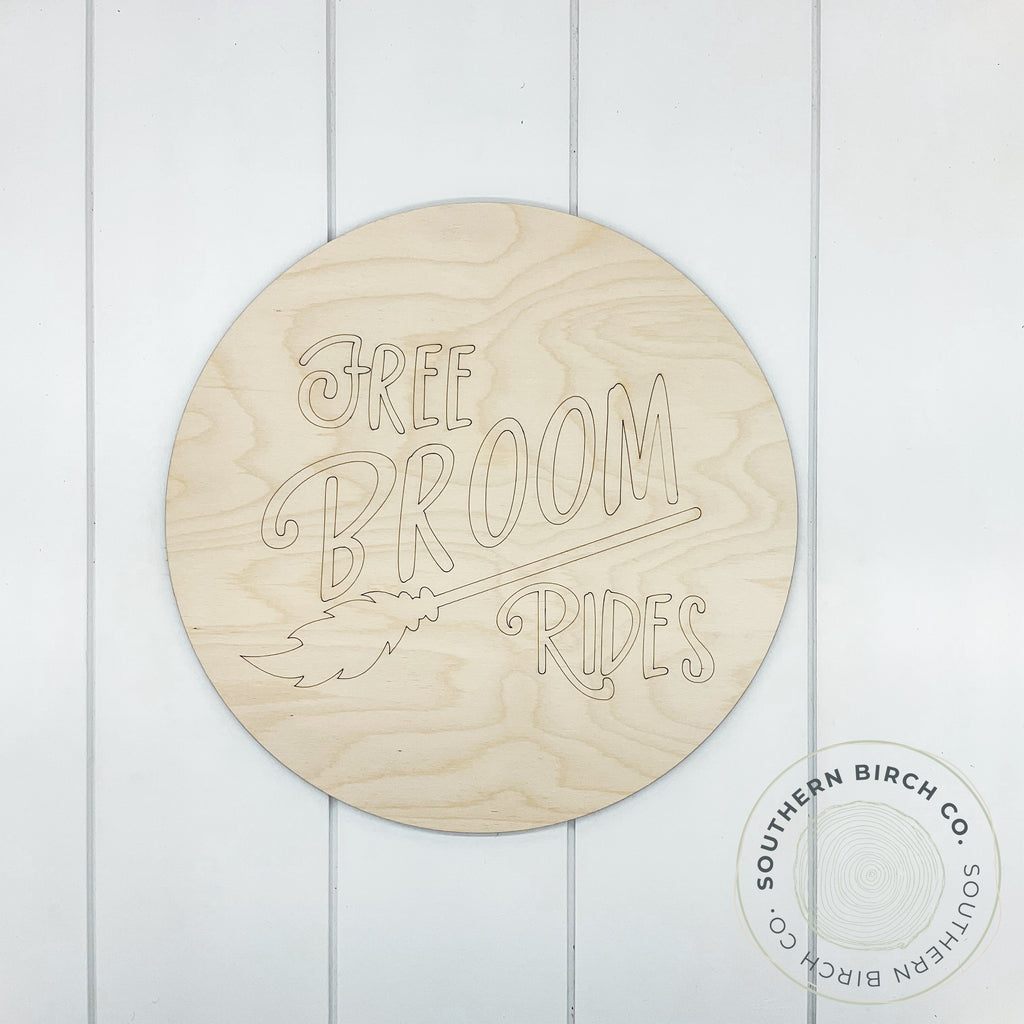 Free Broom Rides Etched Round Blank