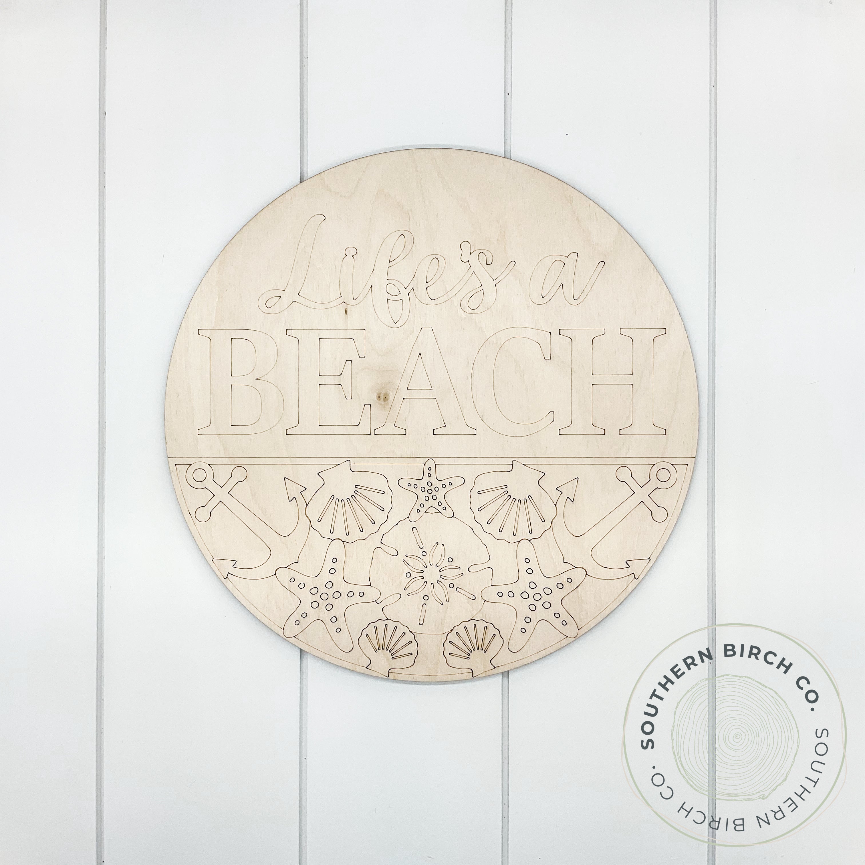 Life's A Beach Etched Round Blank