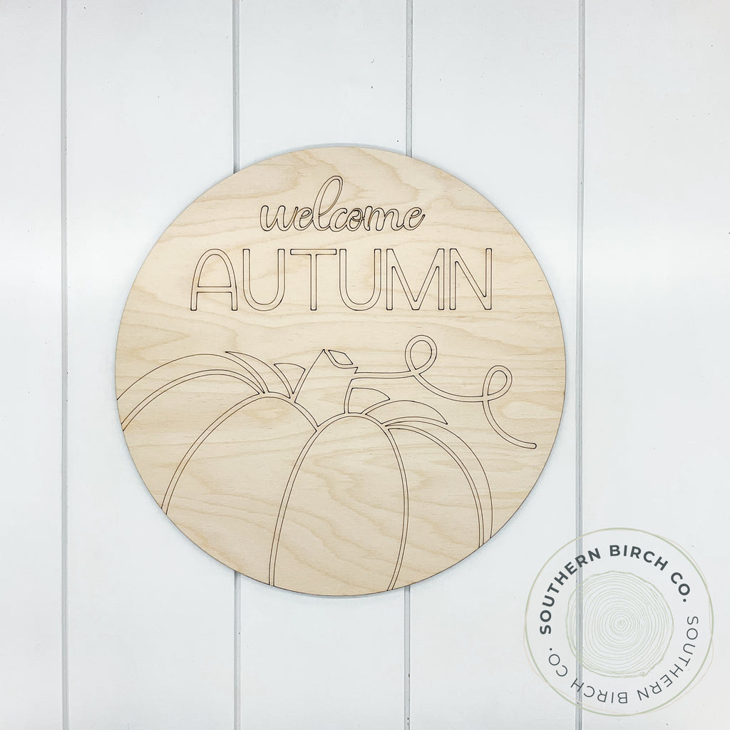 Welcome Autumn Etched Round Blank
