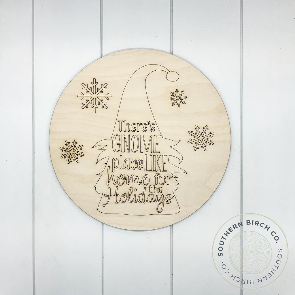 There's Gnome Place Like Home Etched Round Blank