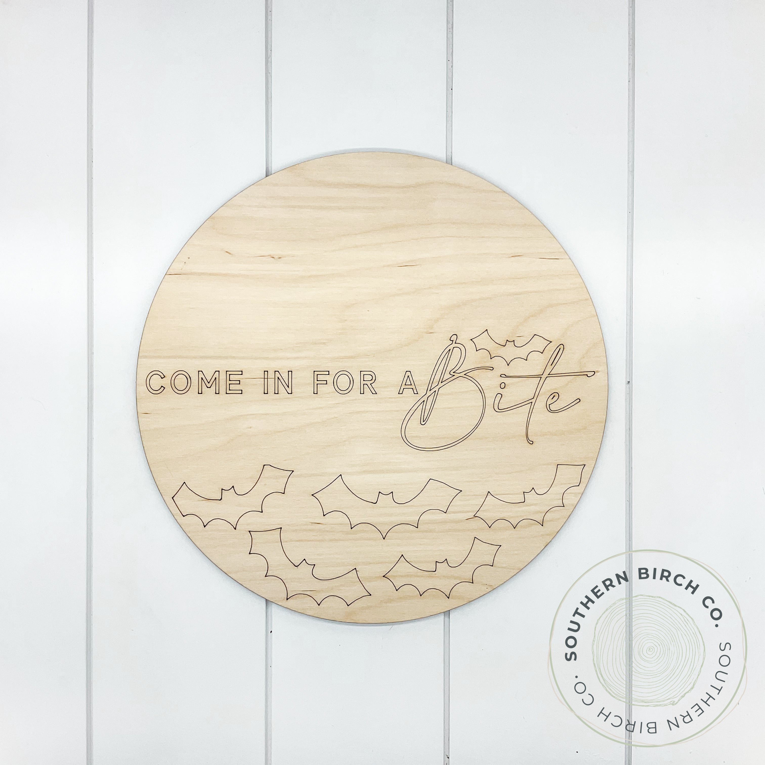 Come In For A Bite Etched Round Blank