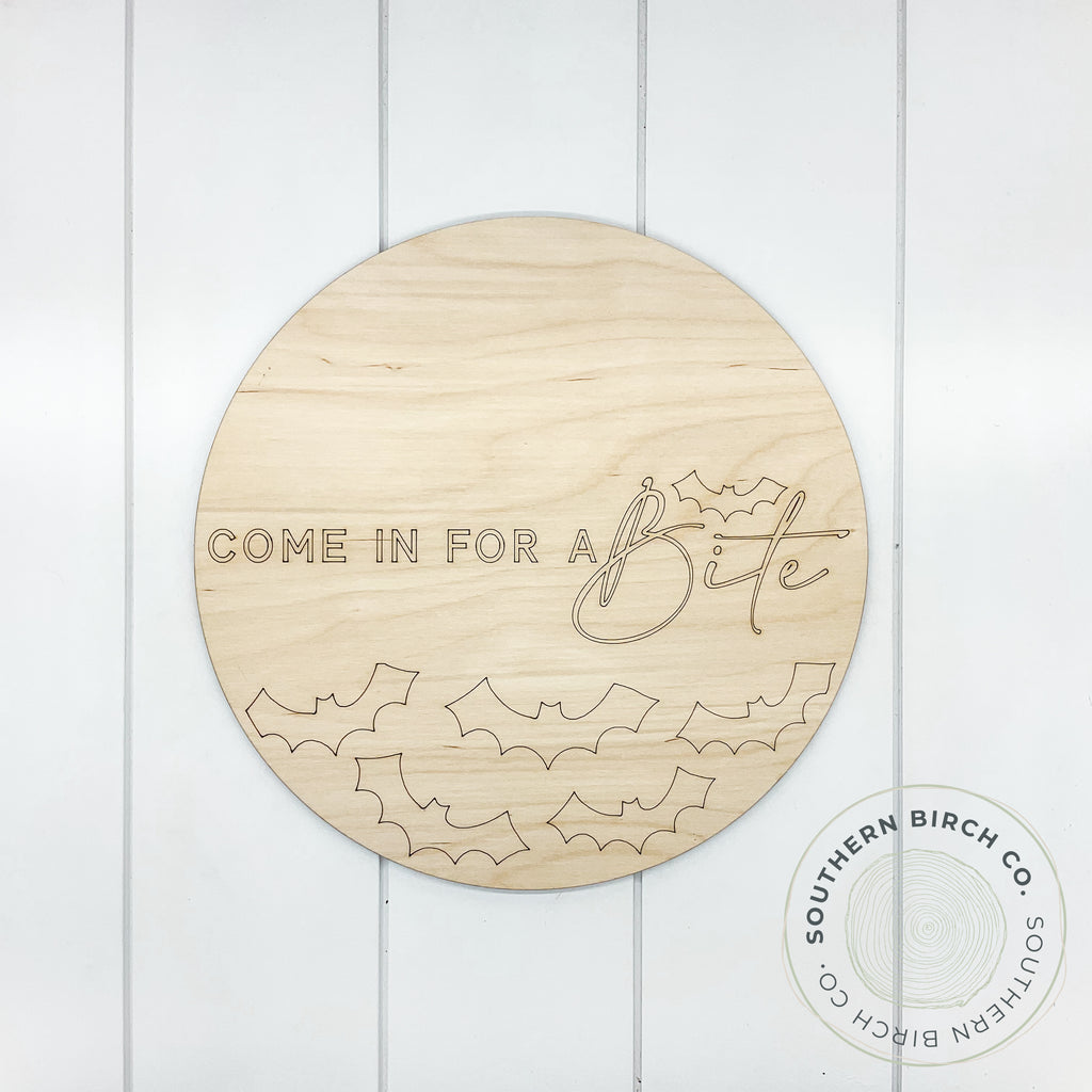 Come In For A Bite Etched Round Blank