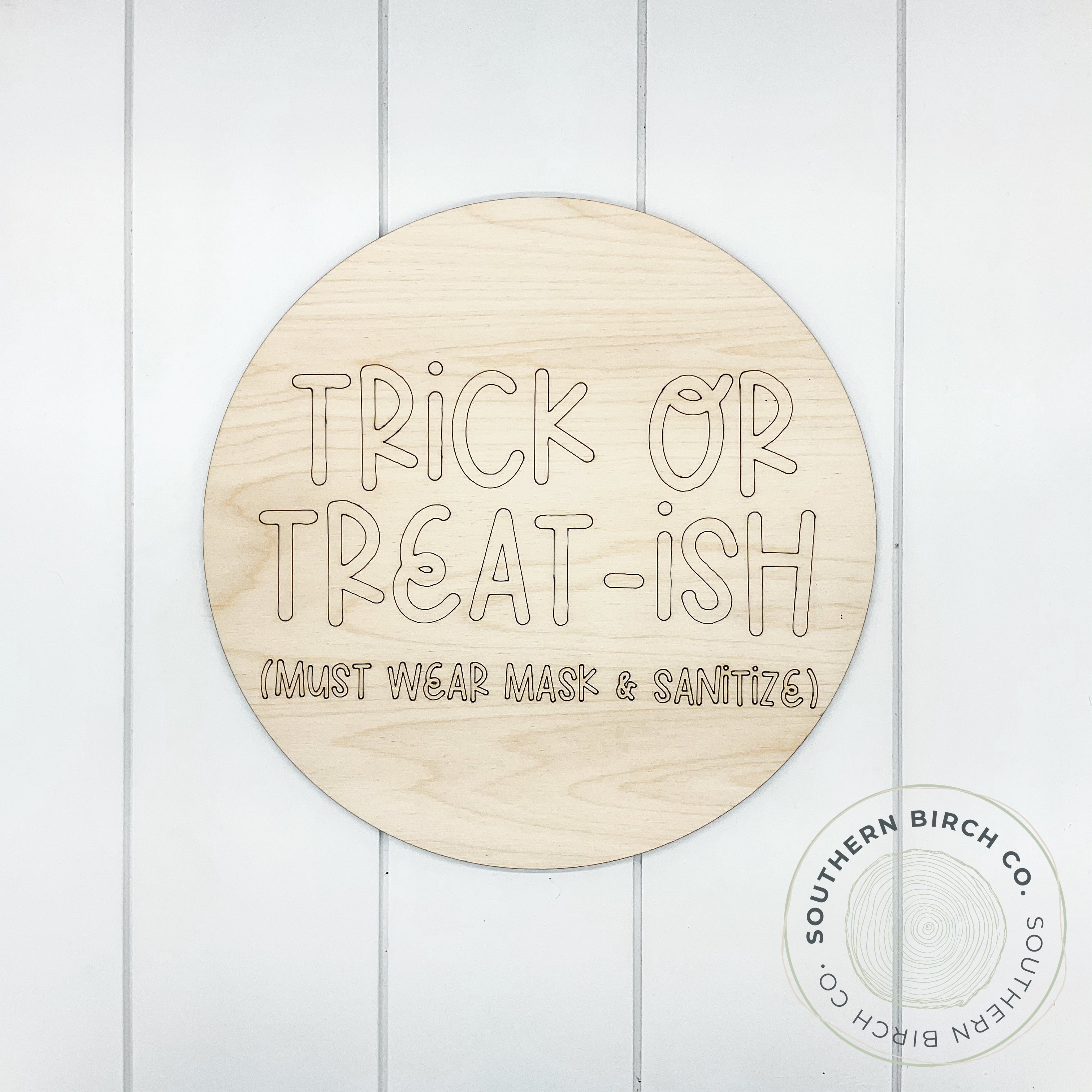 Trick Or Treat-ish Etched Round Blank