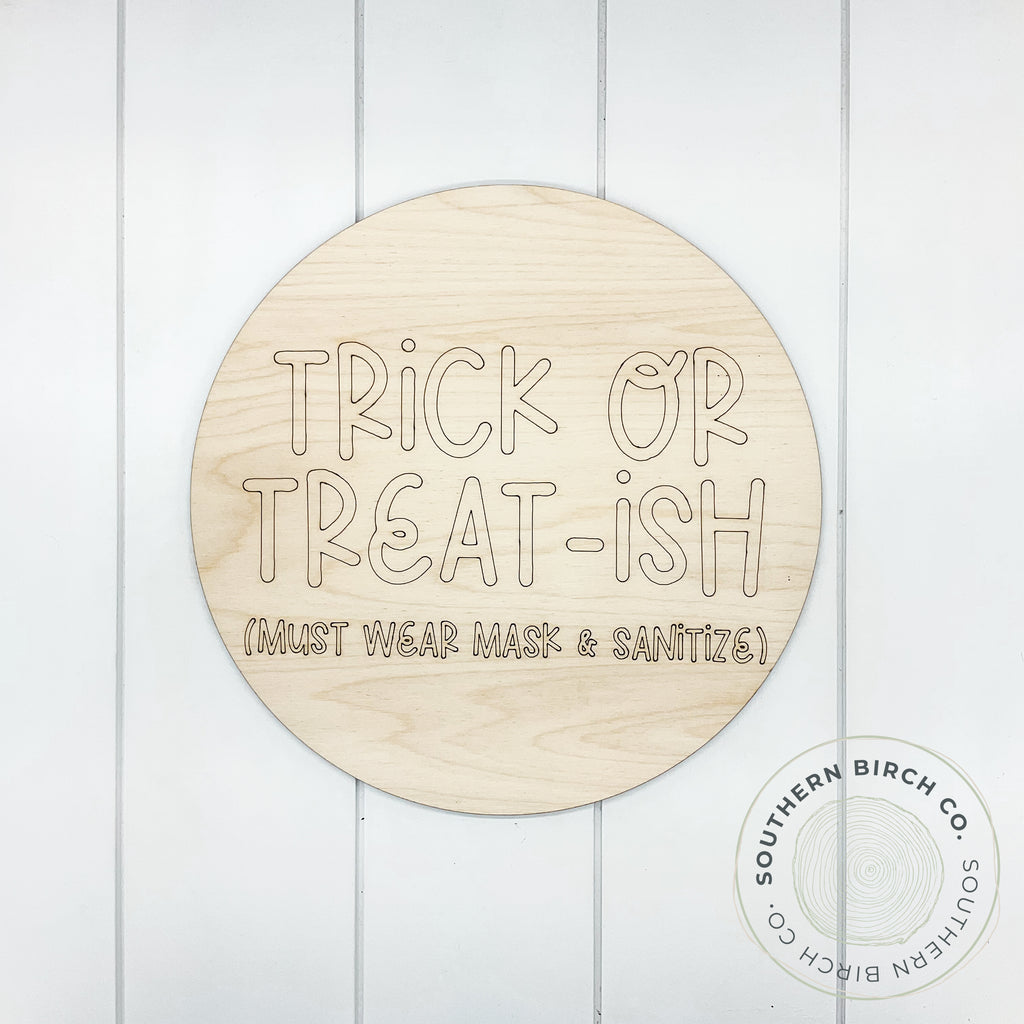 Trick Or Treat-ish Etched Round Blank