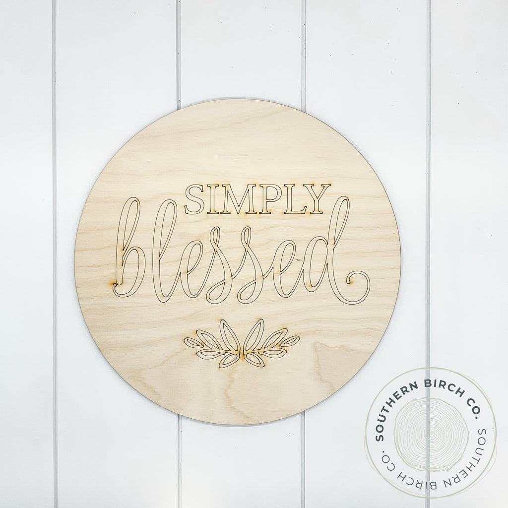 Simply Blessed Etched Round Blank